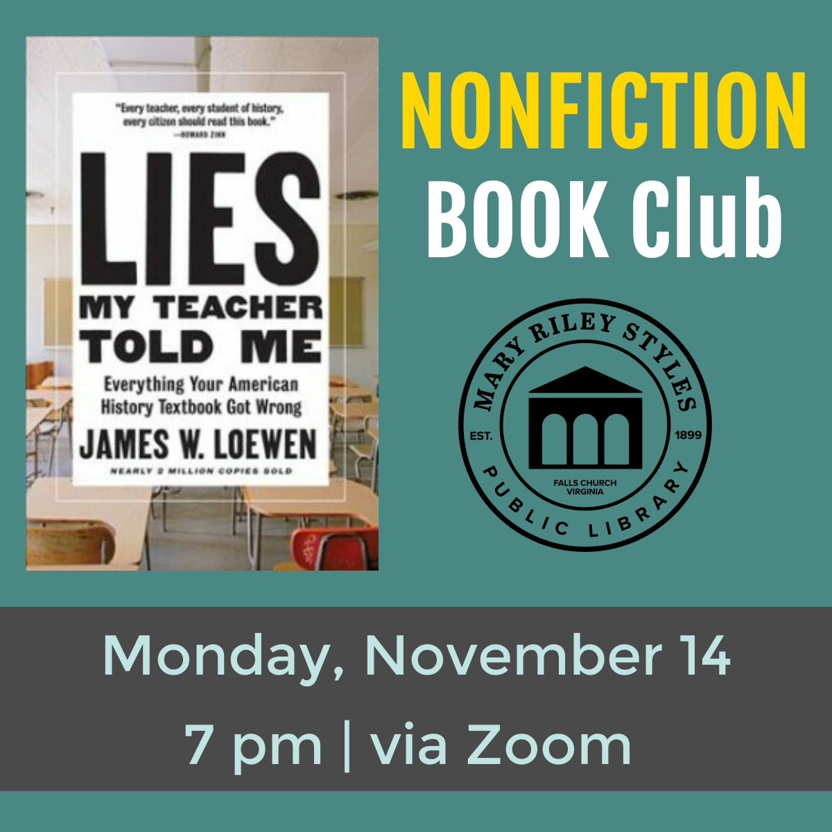 Nonfiction Book Club Monday November 14 at 7 pm via Zoom Lies My Teacher Told Me by James Loewen