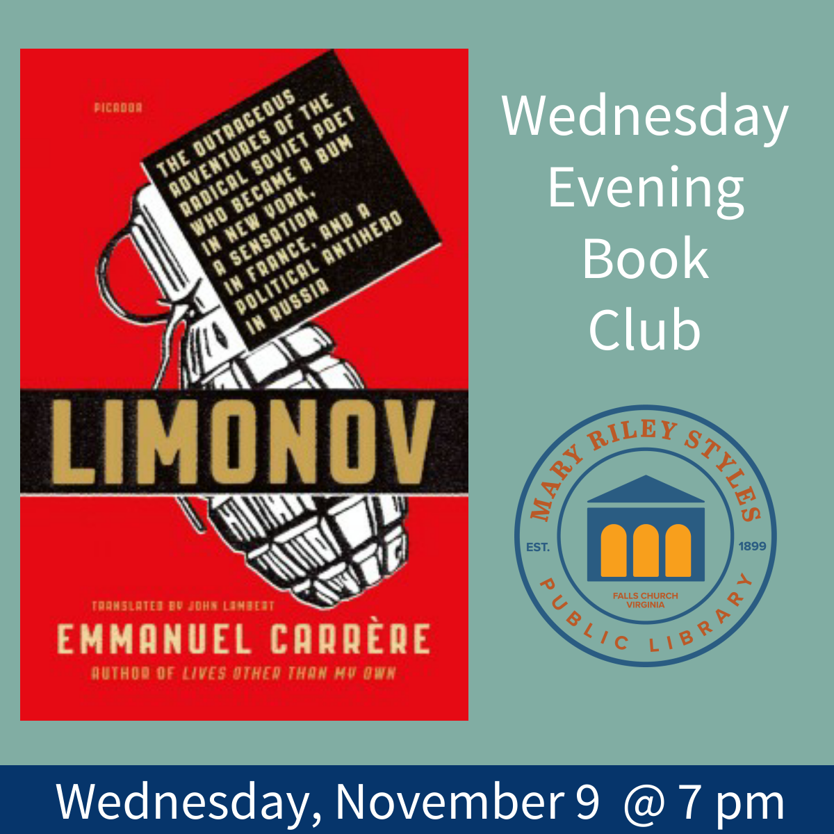 Wednesday Evening Book Club November 9 2022 at 7 pm Limonov by Emmanuel Carrere