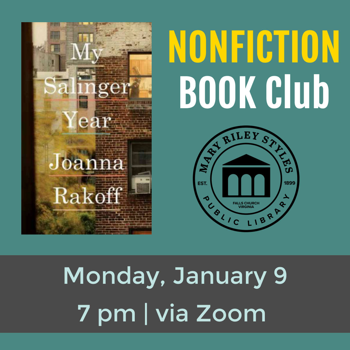 Nonfiction Book Club Monday January 9 at 7 pm via Zoom My Salinger Year