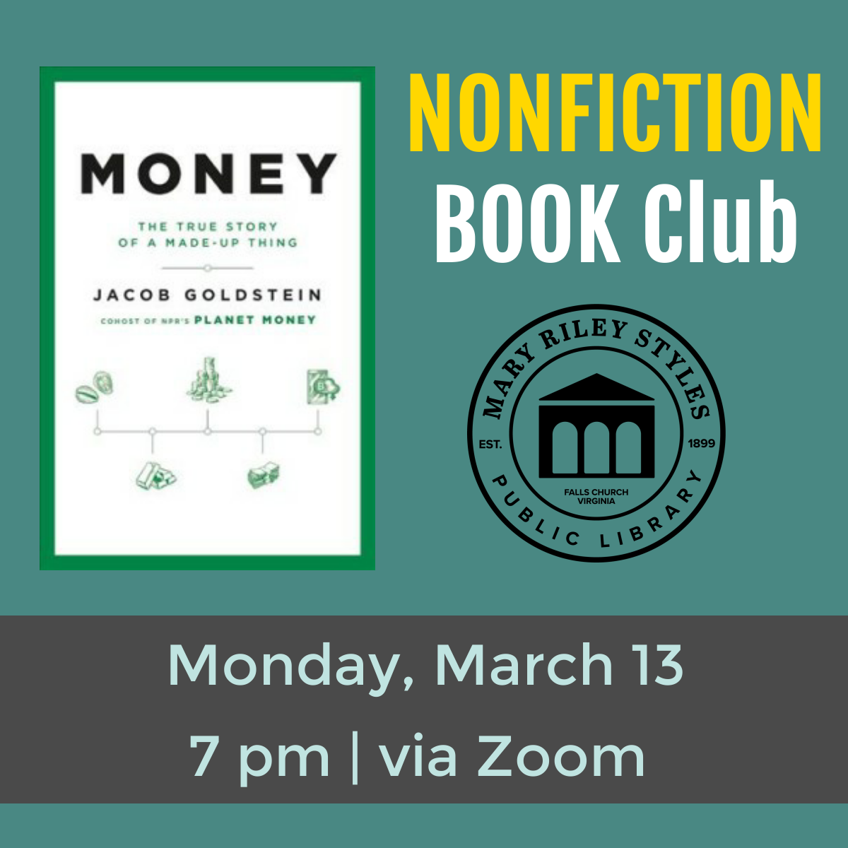 Nonfiction Book Club Monday March 13 at 7 pm via Zoom Money