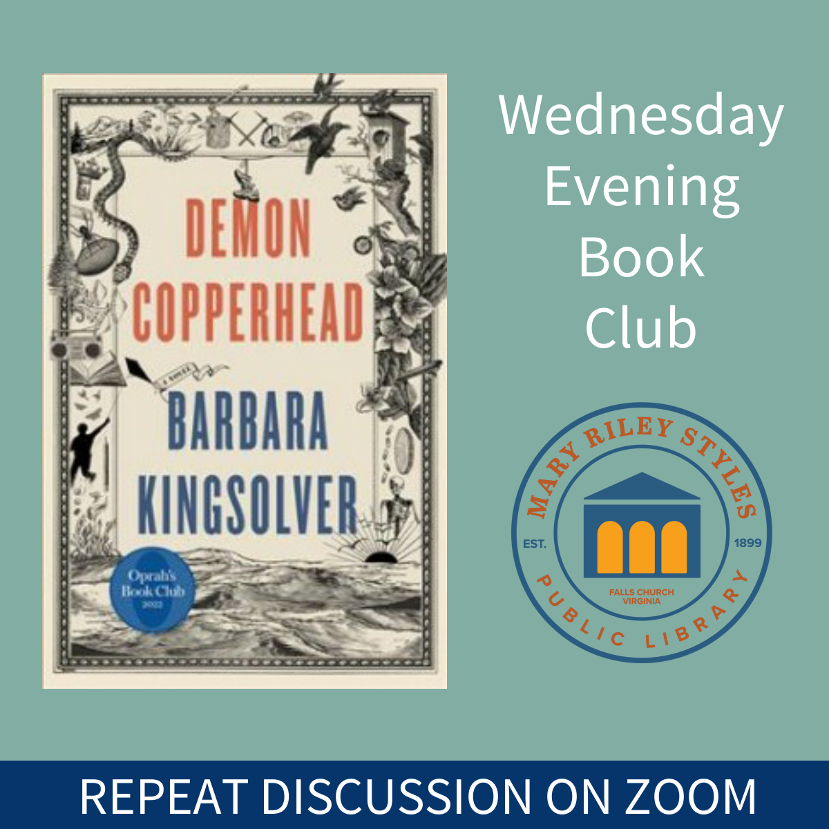 Wednesday Evening Book Club Demon Copperhead by Brabara Kingsolver Repeat Discussion on Zoom