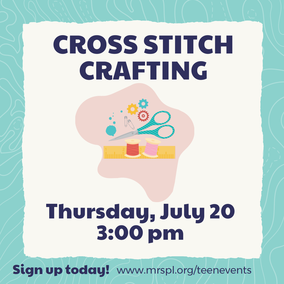 Cross Stitch Crafting Thursday July 20 3pm