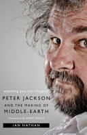 Image for "Anything You Can Imagine: Peter Jackson and the Making of Middle-Earth"