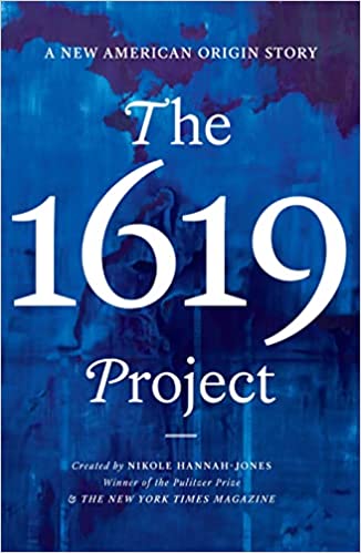 book cover for "The 1619 Project"