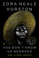 Image for "You Don&#039;t Know Us Negroes"