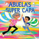 Image for "Abuela&#039;s Super Capa"