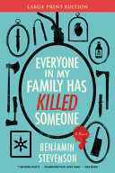 Image for "Everyone in My Family Has Killed Someone"