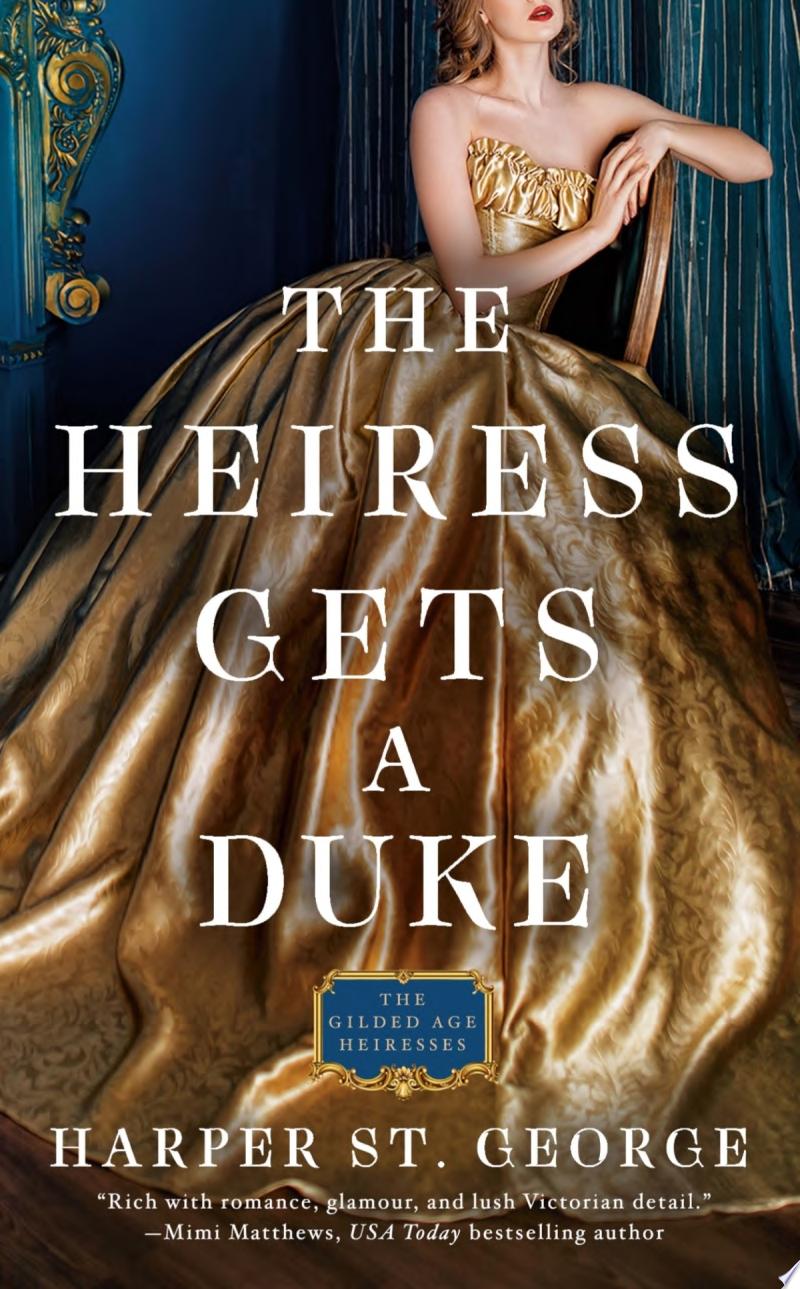 Image for "The Heiress Gets a Duke"