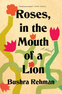 Image for "Roses, in the Mouth of a Lion"