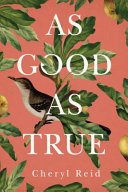 Image for "As Good as True"