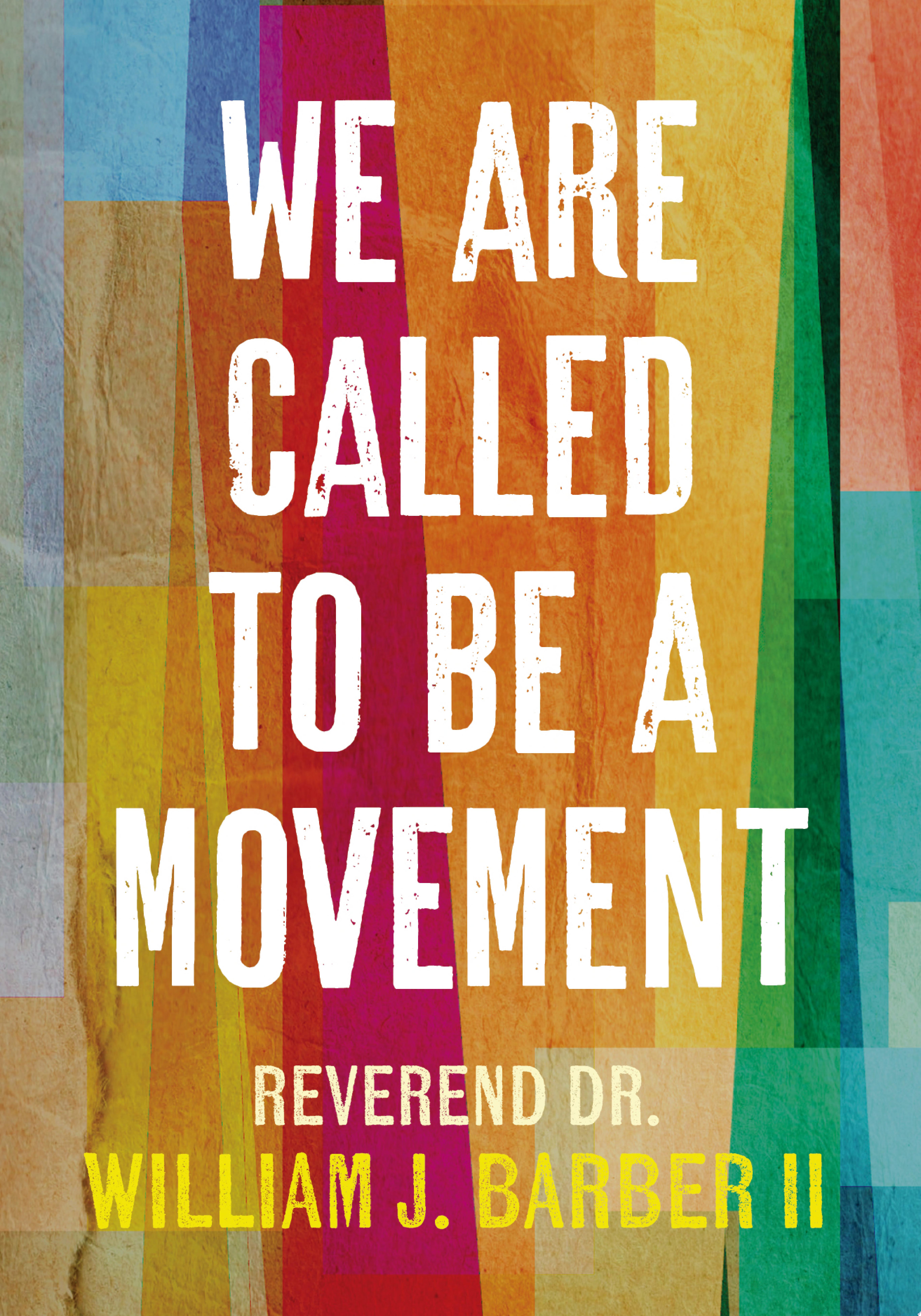Image for "We Are Called to Be a Movement"