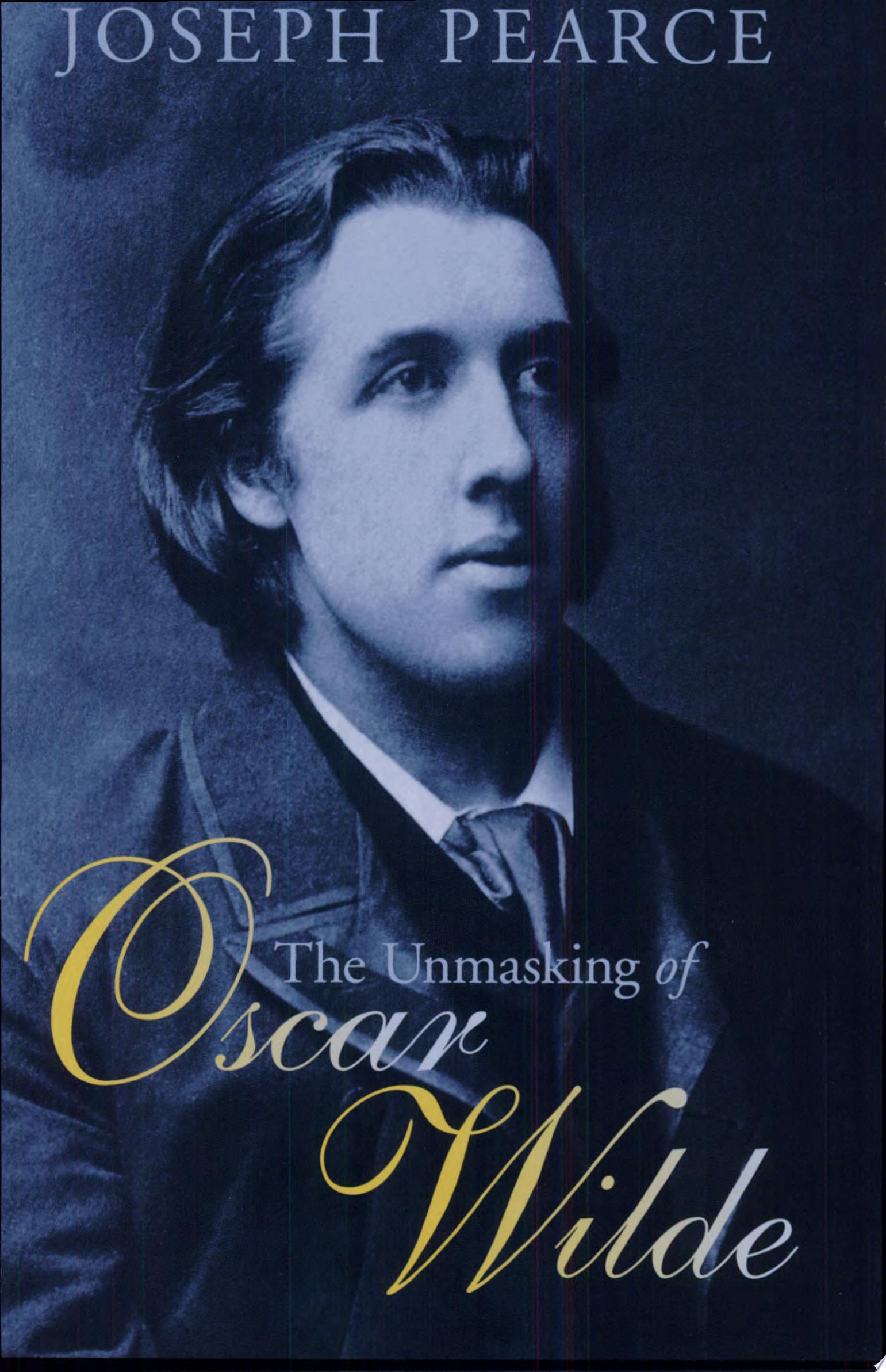 Image for "The Unmasking of Oscar Wilde"