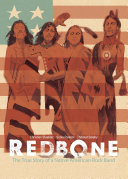 Image for "Redbone: The True Story of a Native American Rock Band"