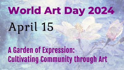 World Art Day 2024 -- April 15