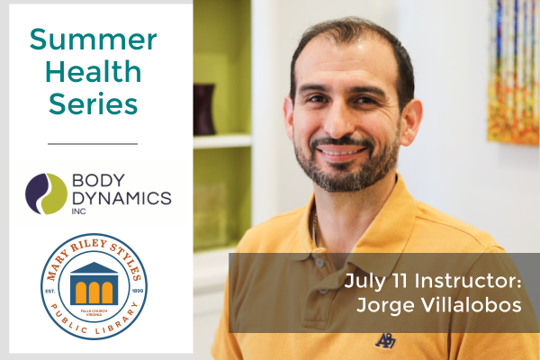 Summer Health Series with Photo of Instructor Jorge Villalobos