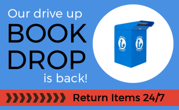 Our Drive Up Book Drop Is Back Return Items 24/7