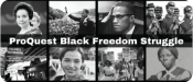 ProQuest Black Freedom Struggle in the US