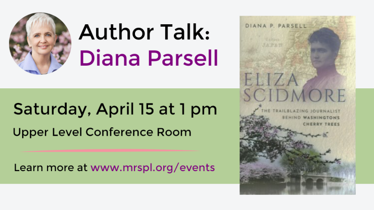 Author Talk Diana Parsell Saturday April 15 at 1 pm 