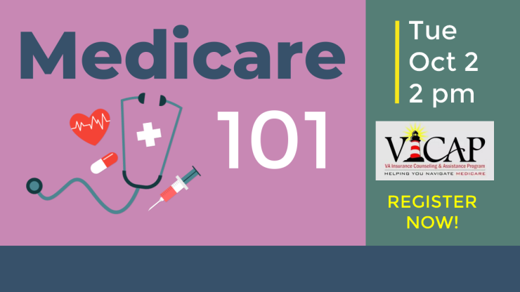 Medicare 101 Tuesday October 2 at 2 pm Register Now